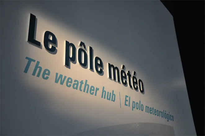 Signalétique Le pôle météo, espace pédagogique multilingue.